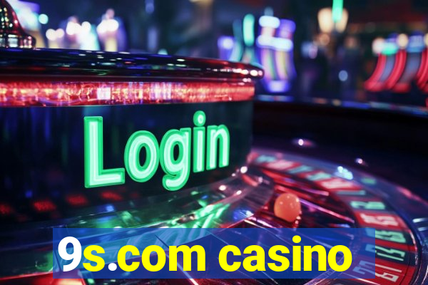 9s.com casino